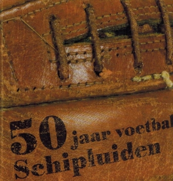 50 jaar voetbal Schipluiden