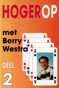 Hogerop met Berry Westra