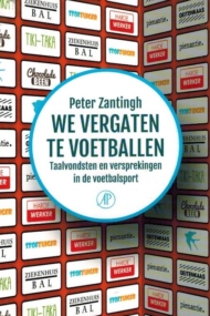We vergaten te voetballen.