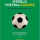 Wereldvoetbalzomers Deel 1