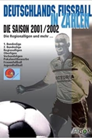 Deutschlands Fussball in Zahlen Saison 2001-2002