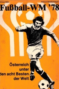 Fussball WM 78. Osterreich