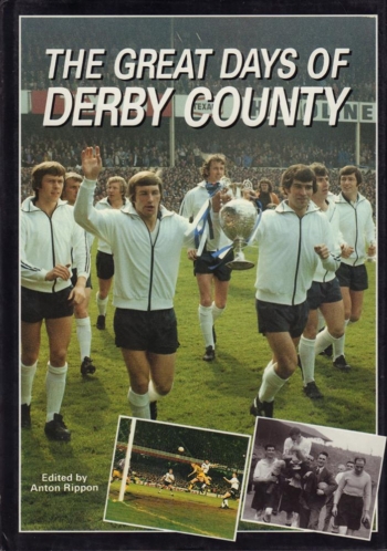GREAT DAYS OF DERBY COUNTY