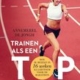 Trainen als een topatleet