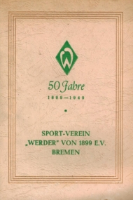 50 Jahre Werder Bremen 1899-1949
