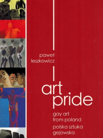 Art Pride. Gay Art from Poland