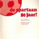 De Spartaan 80 jaar