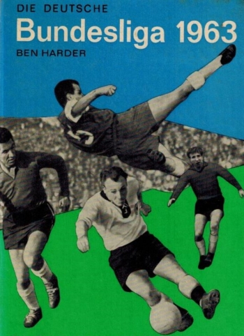 Die Deutsche Bundesliga 1963
