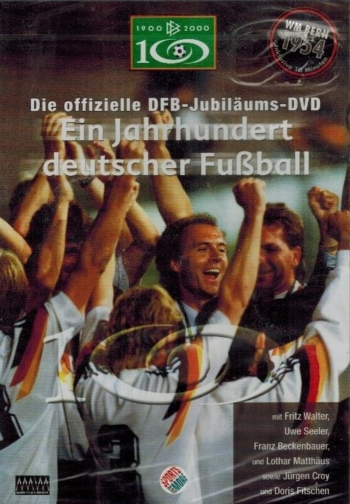 Ein Jahrhundert deutscher Fussball