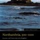 Northumbria, 500-1100