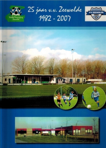 25 jaar vv Zeewolde 1982-2007