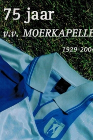 75 jaar v.v. Moerkapelle 1929-2004