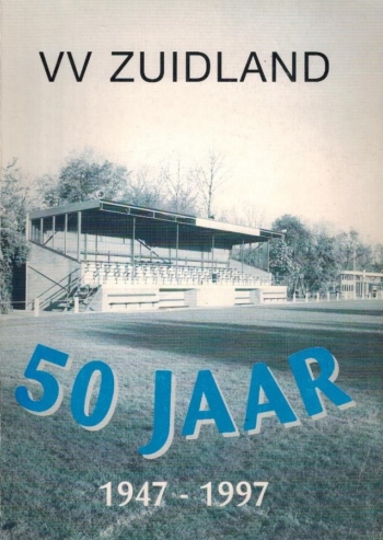 VV Zuidland 50 jaar 1947-1997