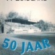 VV Zuidland 50 jaar 1947-1997