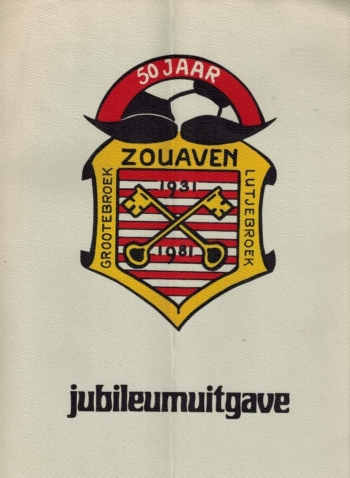 50 jaar vv Zouaven 1931-1981
