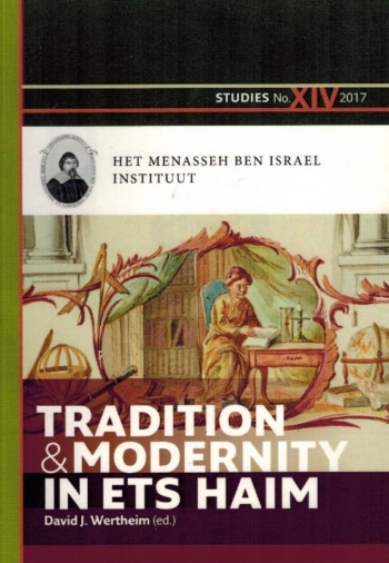 Tradition and Modernity in Ets Haim