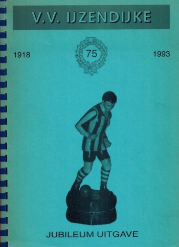 V.V. IJzendijke 75 jaar 1918-1993
