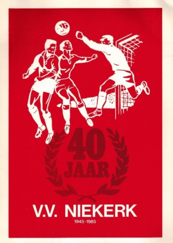 40 jaar v.v. Niekerk 1945-1985
