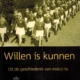 Willen is kunnen