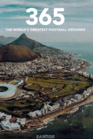 365 The World Greatest Football Grounds