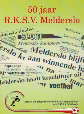 50 jaar RKSV Melderslo