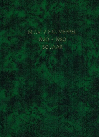 M.J.V. / F.C. Meppel 50 jaar