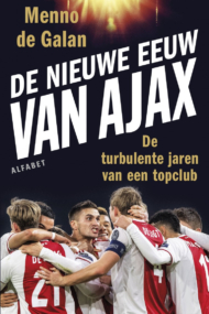 De nieuwe eeuw van Ajax