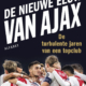 De nieuwe eeuw van Ajax