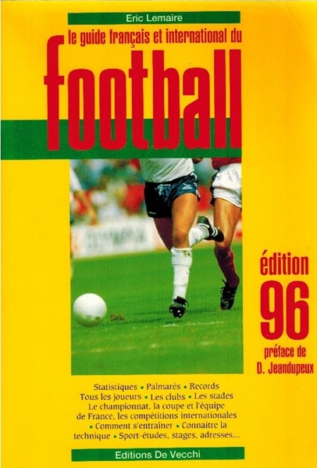 Le Guide francais et international du Football.