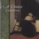 A Choice Collection