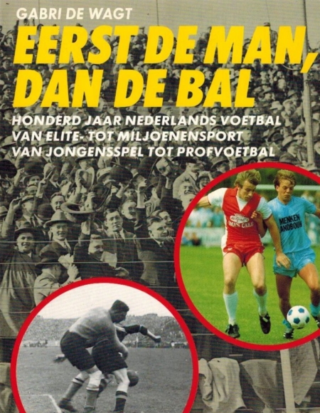 Eerst de man, dan de bal