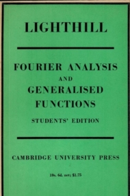 Fourier Analysis and Generalised Functions