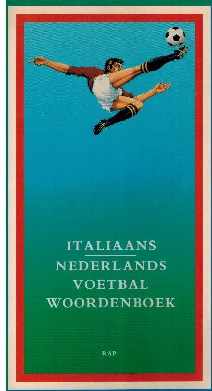 Italiaans-Nederlands Voetbal Woordenboek