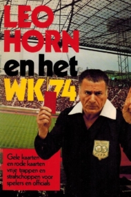 Leo Horn en het WK 74