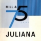 Mill & 75 jaar Juliana