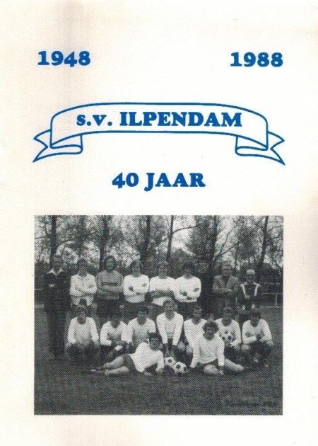 SV Ilpendam 40 jaar 1948-1988