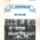SV Ilpendam 40 jaar 1948-1988