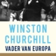 Winston Churchill, vader van Europa