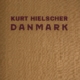 Danmark - Kurt Hielscher