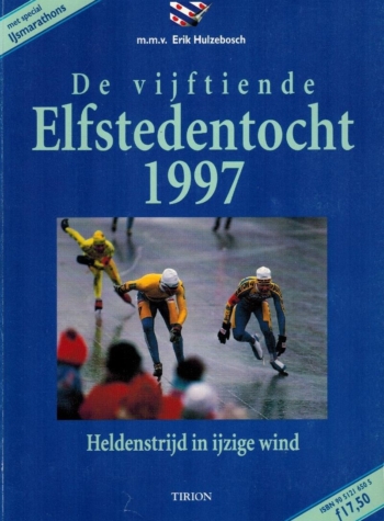 De vijftiende Elfstedentocht 1997