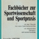 Fachbucher zur Sportwissenschaft
