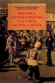 Mallorca, los mallorquines y la Vuelta