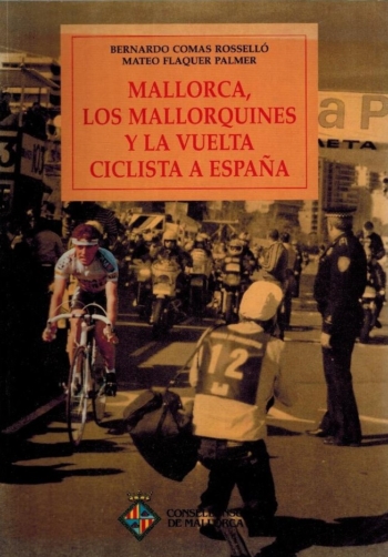 Mallorca, los mallorquines y la Vuelta