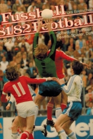 Schweizer Fussball 81-82