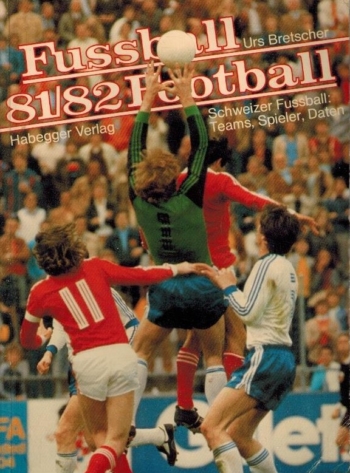 Schweizer Fussball 81-82