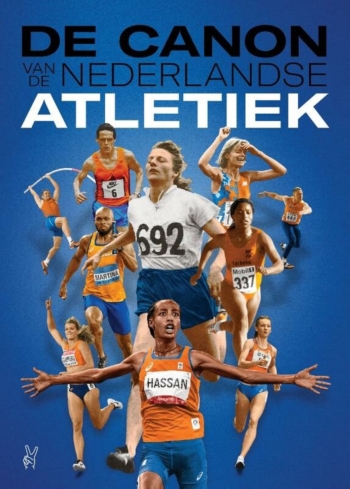 De canon van de Nederlandse atletiek