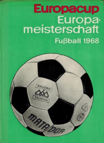 Europacup Europameisterschaft Fussball 1968