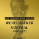 Het gouden boek van de wereldbeker