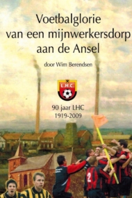 Voetbalglorie van een mijnwerkersdorp aan de Ansel