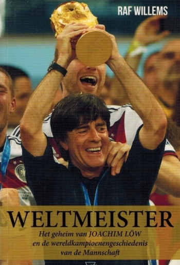 Weltmeister. Het geheim van Joachim Low